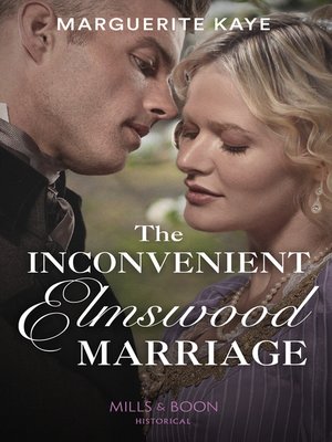 cover image of The Inconvenient Elmswood Marriage